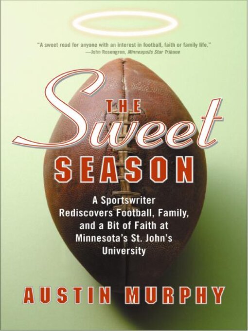 Title details for The Sweet Season by Austin Murphy - Available